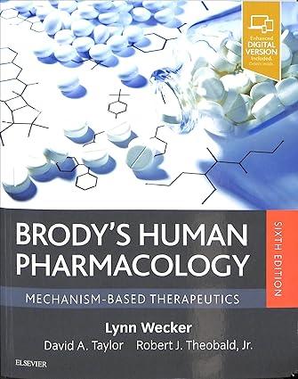 brodys human pharmacology mechanism based therapeutics 6th edition lynn wecker phd 032347652x, 978-0323476522