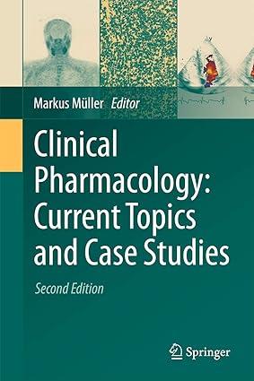 clinical pharmacology current topics and case studies 2nd edition markus müller 3319273450, 978-3319273457
