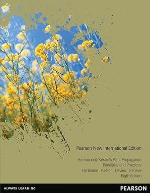 hartmann and kesters plant propagation principles and practices 8th international edition hudson t. hartmann,