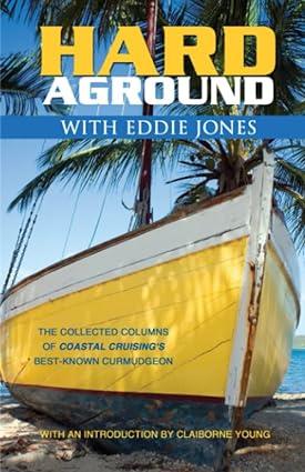 hard aground with eddie jones 1st edition eddie jones 1946016780, 978-1946016782
