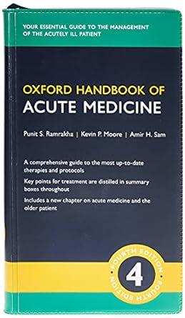 oxford handbook of acute medicine 4th edition punit ramrakha, kevin moore, amir sam 0198797427, 978-0198797425