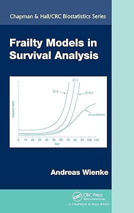 frailty models in survival analysis 1st edition andreas wienke 1420073885, 978-1420073881