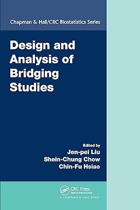 design and analysis of bridging studies 1st edition jen-pei liu 0367576740, 978-0367576745