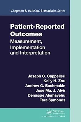 patient reported outcomes 1st edition joseph c. cappelleri, kelly h. zou, andrew g. bushmakin 1138199591,