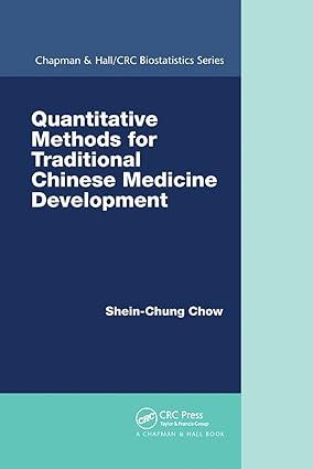 quantitative methods for traditional chinese medicine development 1st edition shein-chung chow 0367377381,