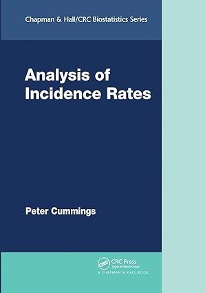 analysis of incidence rates 1st edition peter cummings 0367730669, 978-0367730666