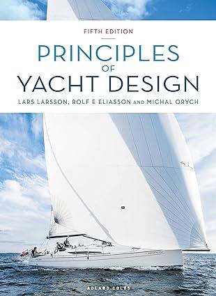 principles of yacht design 5th edition lars larsson, rolf eliasson, michal orych 1472981928, 978-1472981929
