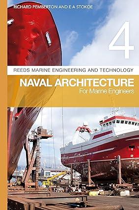 reeds marine engineering and technology naval architecture for marine engineers 5 5th edition richard