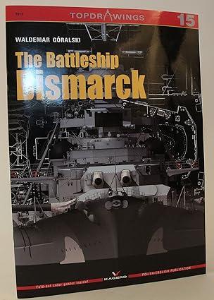 the battleship bismarck 1st edition waldemar góralski 8362878592, 978-8362878598