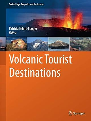volcanic tourist destinations 1st edition patricia erfurt-cooper 3642161901, 978-3642161902