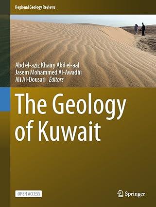 the geology of kuwait 1st edition abd el-aziz khairy abd el-aal, jasem mohammed al-awadhi, ali al-dousari
