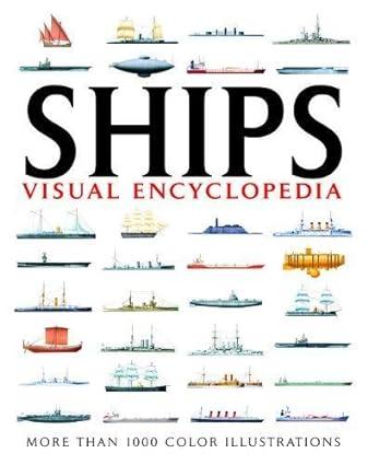 visual encyclopedia of ships 1st edition david ross 1907446249, 978-1907446245