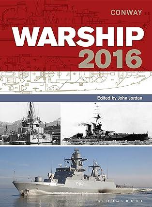 warship 2016 1st edition john jordan 1844863263, 978-1844863266