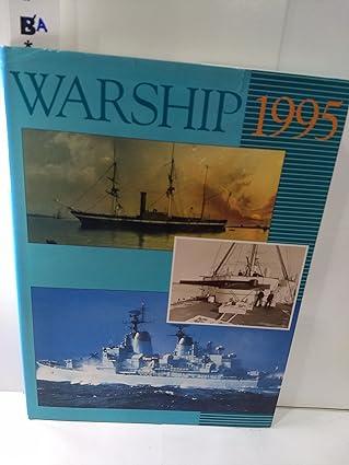 warship 1995 1st edition john roberts 085177654x, 978-0851776545