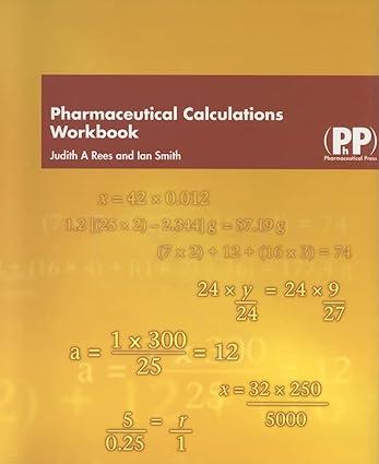 pharmaceutical calculations 1st edition judith a. rees, ian smith 0853696020, 978-0853696025