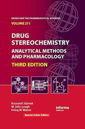 drug stereochemistry analytical methods and pharmacology 3rd edition jozwiak 0367269287, 978-0367269289