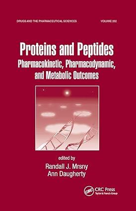 proteins and peptides pharmacokinetic pharmacodynamic and metabolic outcomes 1st edition randall j. mrsny,