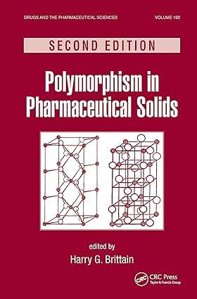 polymorphism in pharmaceutical solids 2nd edition harry g. brittain 1420073214, 978-1420073218
