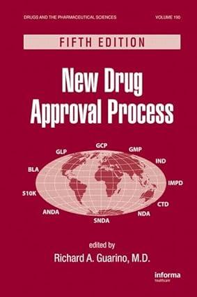 new drug approval process 5th edition richard a. guarino, richard guarino, james swarbrick 1420088491,