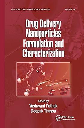 drug delivery nanoparticles formulation and characterization 1st edition yashwant pathak, deepak thassu