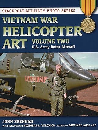 Vietnam War Helicopter Art US Army Rotor Aircraft Volume 2
