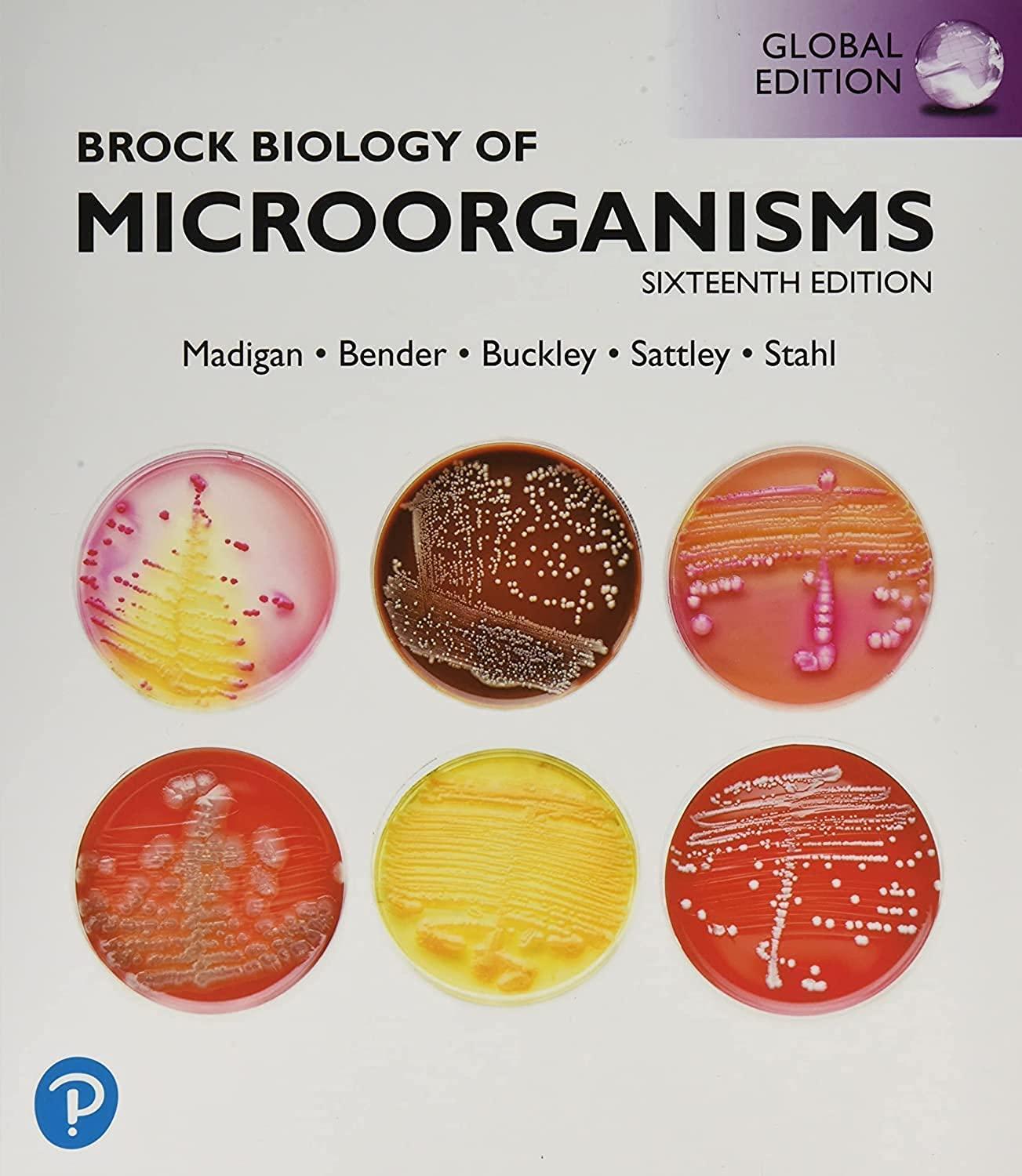 brock biology of microorganisms 16th global edition michael madigan, jennifer aiyer, daniel buckley, w.