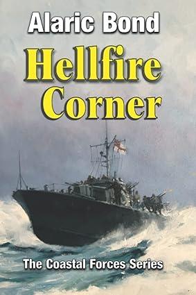 hellfire corner 1st edition alaric bond 1943404283, 978-1943404285