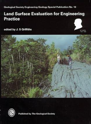 land surface evaluation for engineering practice 1st edition james s. griffiths 1862390843, 978-1862390843