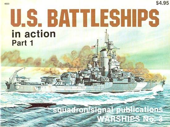 us battleships in action part 1 1st edition robert c. stern, don greer 0897471075, 978-0897471077
