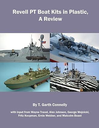 revell pt boat kits in plastic a review 1st edition t. garth connelly 1500279099, 978-1500279097