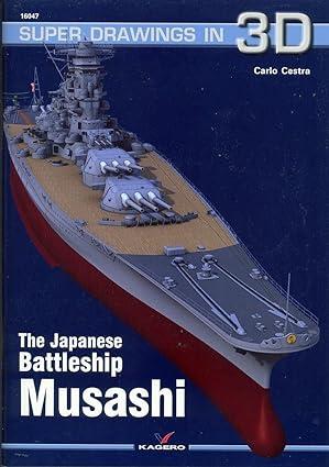 the japanese battleship musashi 1st edition carlo cestra 8365437236, 978-8365437235