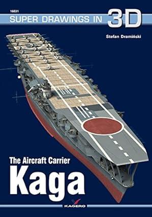 the aircraft carrier kaga 1st edition stefan draminksi 8364596225, 978-8364596223