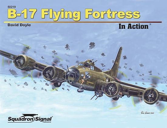 b 17 flying fortress in action 1st edition david doyle 0897476328, 978-0897476324