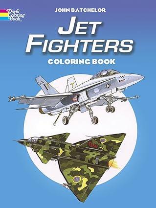 jet fighters coloring book 1st edition john batchelor 0486403572, 978-0486403571