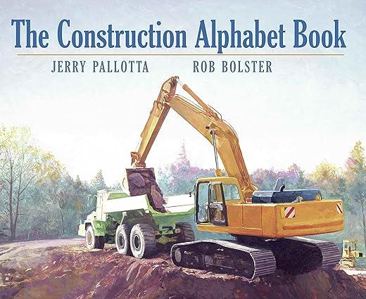 the construction alphabet book 1st edition jerry pallotta, rob bolster 1570914389, 978-1570914386