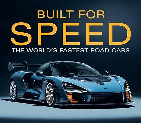 built for speed the worlds fastest road cars 1st edition publications international ltd 1640307184,