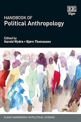 handbook of political anthropology 1st edition harald wydra, bjørn thomassen 1783479000, 978-1783479009