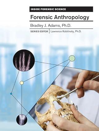 forensic anthropology 1st edition bradley j adams 0791091988, 978-0791091982
