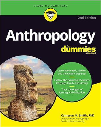 anthropology for dummies 2nd edition cameron m. smith 1119784204, 978-1119784203