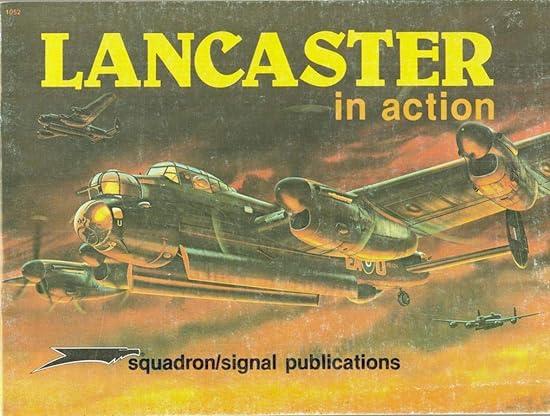 lancaster in action 1st edition r. s. g. mackay, don greer 089747130x, 978-0897471305
