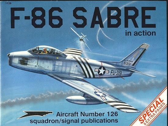 f 86 sabre in action aircraft no 126 1st edition larry davis, tom tullis, don greer 0897472829, 978-0897472821