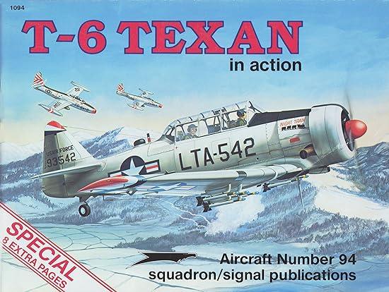 t 6 texan in action aircraft no 94 1st edition larry davis, perry manley, don greer 0897472241, 978-0897472241