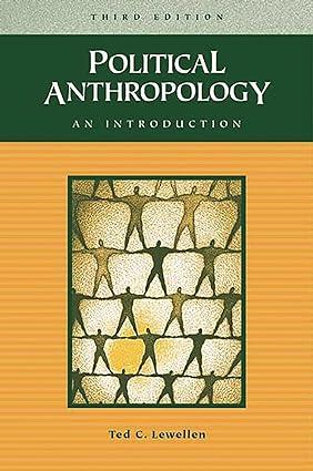 political anthropology an introduction 3rd edition ted c. lewellen 0897898915, 978-0897898911