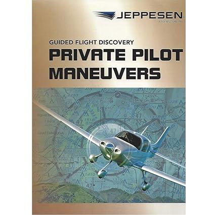 Guided Flight Discovery Private Pilot Maneuvers