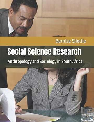 social science research 1st edition bernize siletile, amore peterson, ambeso nomlomo b0b2hmpjj6,