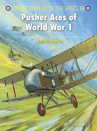 pusher aces of world war 1 1st edition jon guttman, harry dempsey 1846034175, 978-1846034176