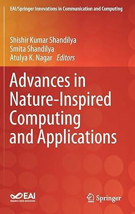 advances in nature inspired computing and applications 1st edition shishir kumar shandilya, smita shandilya,