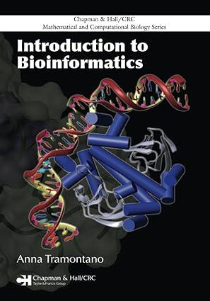 introduction to bioinformatics 1st edition anna tramontano 1584885696, 978-1584885696