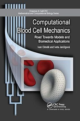 computational blood cell mechanics road towards models and biomedical applications 1st edition ivan cimrak,