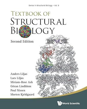 textbook of structural biology 2nd edition anders liljas, lars liljas, miriam-rose ash, göran lindblom